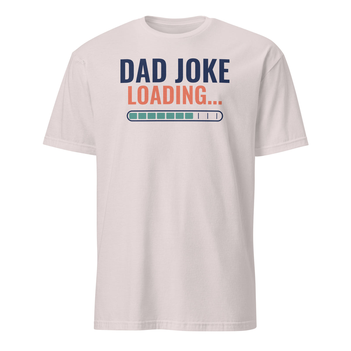 Dad Joke Loading tee in Ice Grey, front print