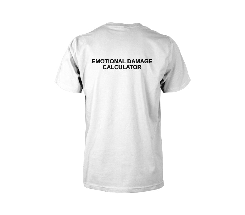 Emotional Damage Calculator Typography Tee — male back TJ mockup